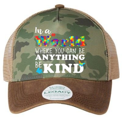 Autism In A World Where You Can Be Anything Be Kind Legacy Tie Dye Trucker Hat