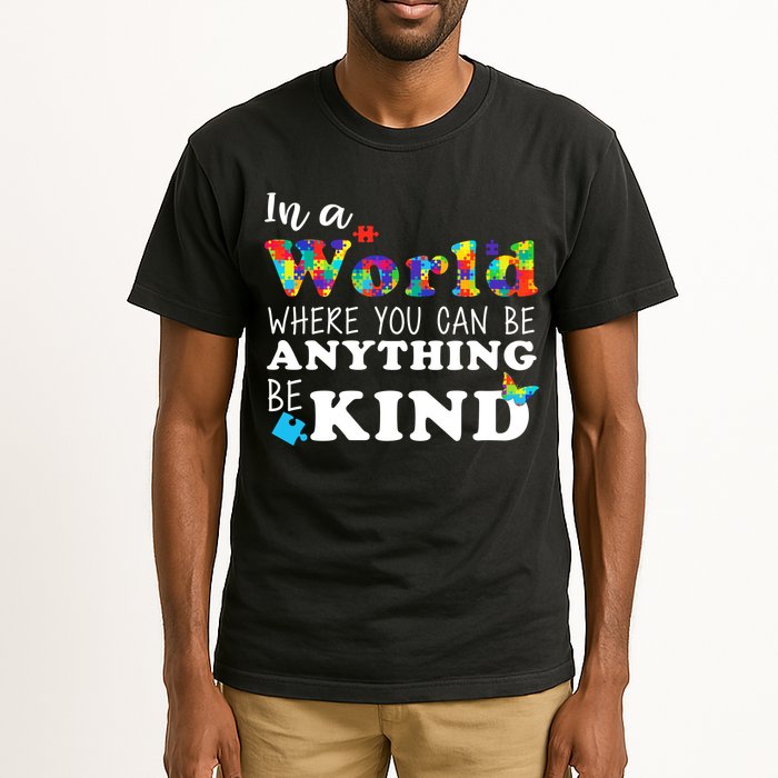 Autism In A World Where You Can Be Anything Be Kind Tall T-Shirt