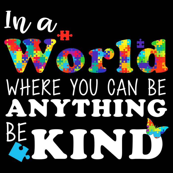 Autism In A World Where You Can Be Anything Be Kind Mousepad