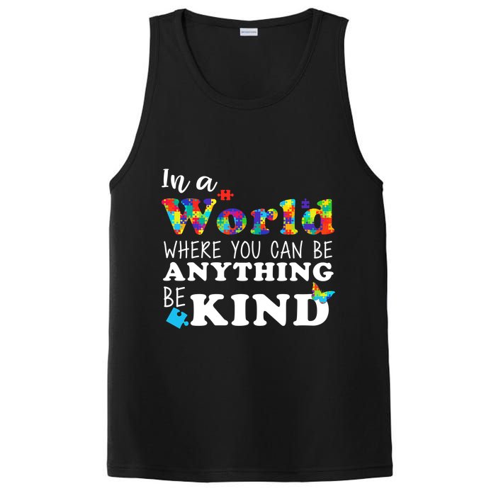 Autism In A World Where You Can Be Anything Be Kind PosiCharge Competitor Tank