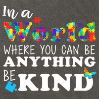 Autism In A World Where You Can Be Anything Be Kind Cotton Canvas Backpack