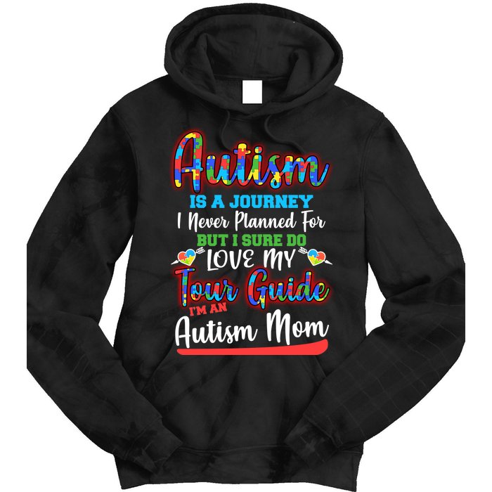 Autism Is A Journey Tie Dye Hoodie