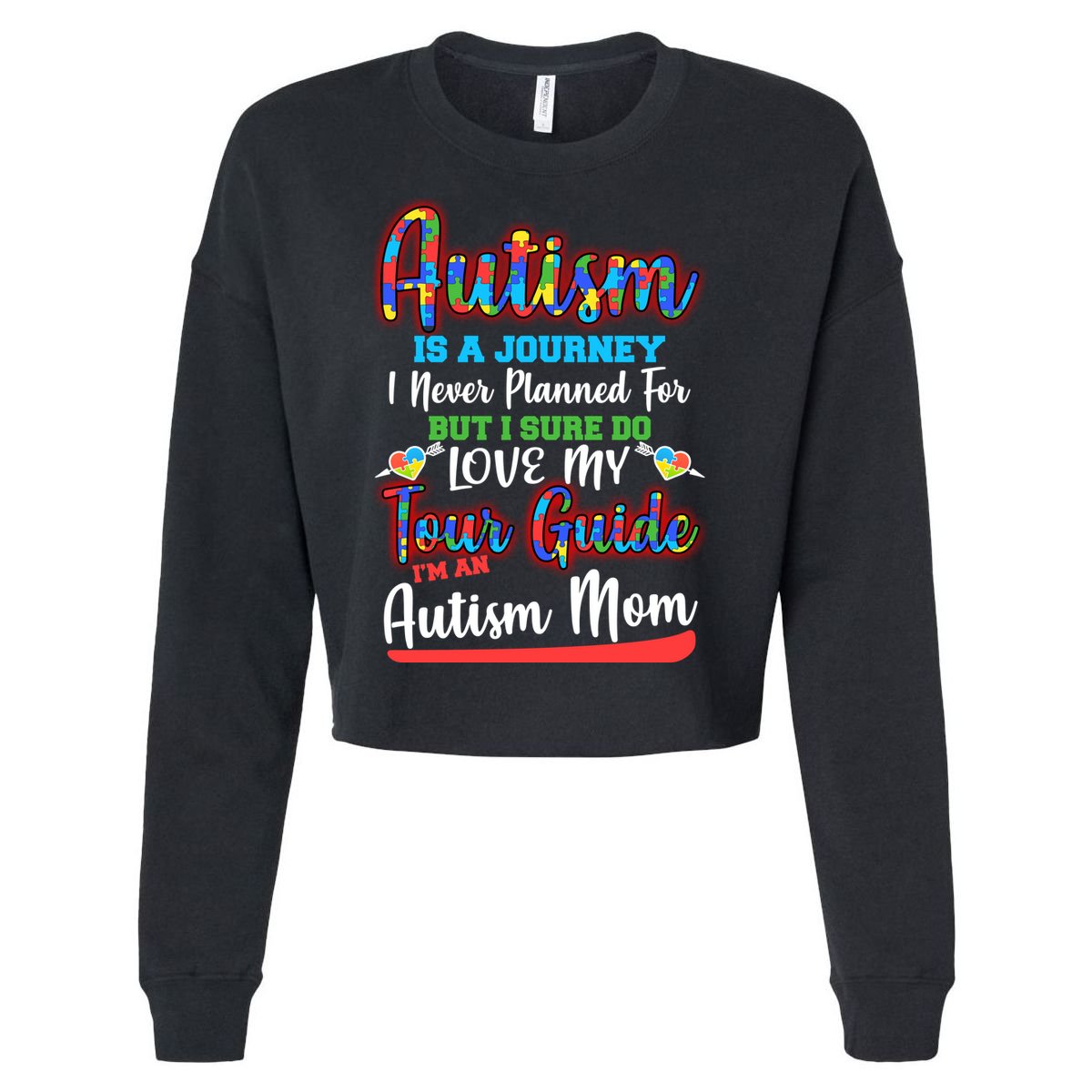Autism Is A Journey Cropped Pullover Crew