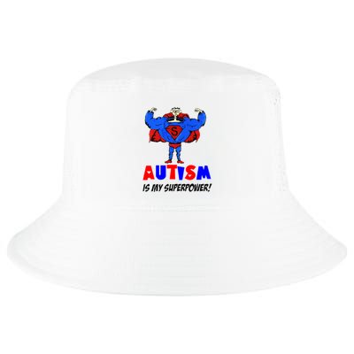 Autism Is My Super Power Cool Comfort Performance Bucket Hat