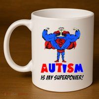 Autism Is My Super Power 11oz C Handle Ceramic Mug