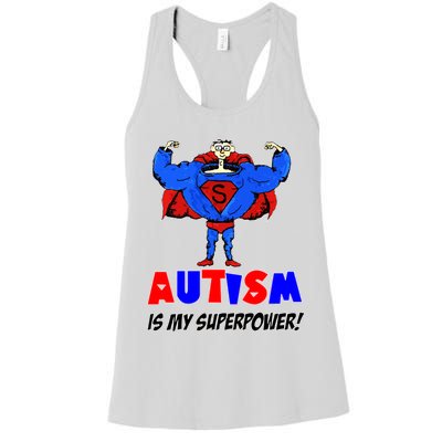 Autism Is My Super Power Women's Racerback Tank