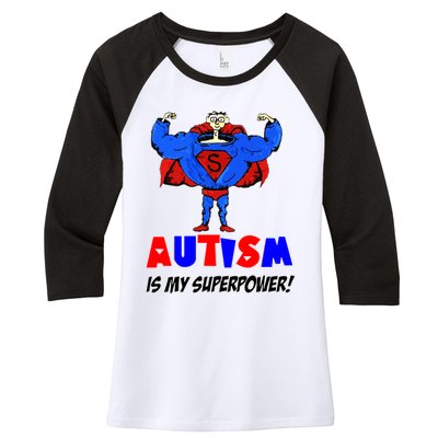 Autism Is My Super Power Women's Tri-Blend 3/4-Sleeve Raglan Shirt