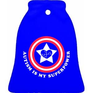 Autism Is My SuperPower Ceramic Bell Ornament