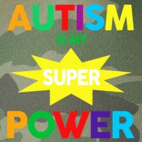 Autism Is My SuperPower Hero Legacy Tie Dye Trucker Hat
