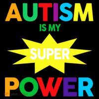 Autism Is My SuperPower Hero T-Shirt