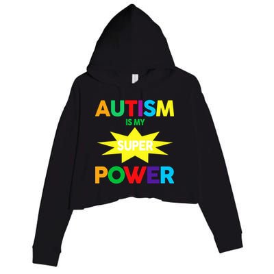 Autism Is My SuperPower Hero Crop Fleece Hoodie