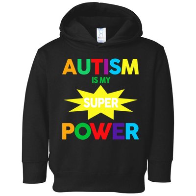 Autism Is My SuperPower Hero Toddler Hoodie