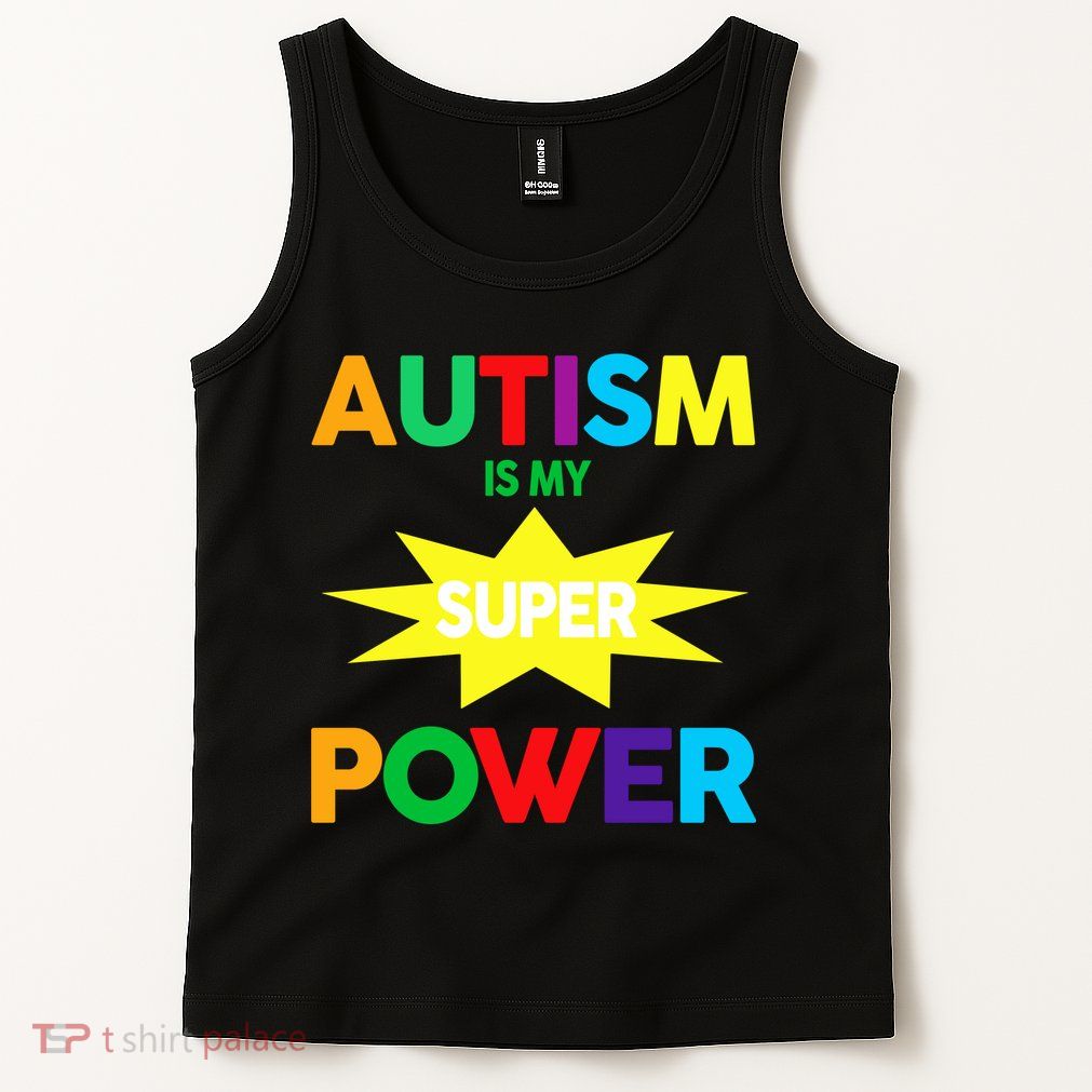 Autism Is My SuperPower Hero Tank Top