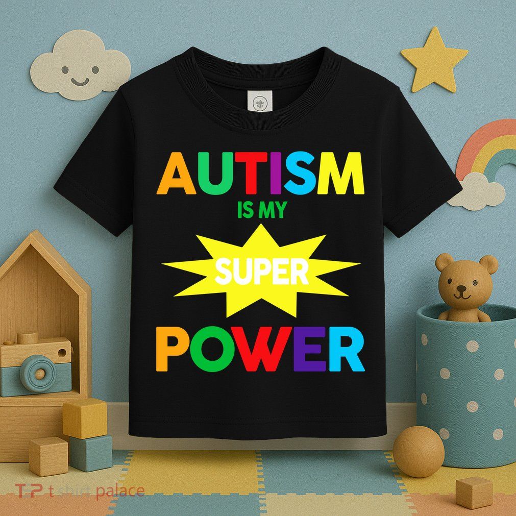 Autism Is My SuperPower Hero Toddler T-Shirt