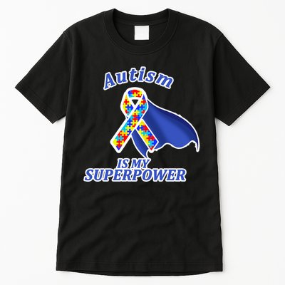 Autism Is My Superpower Super Hero Cape Tall T-Shirt
