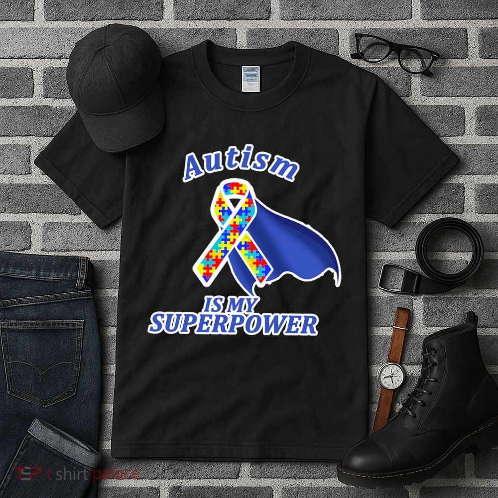 Autism Is My Superpower Super Hero Cape Tall T-Shirt