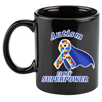 Autism Is My Superpower Super Hero Cape 11oz C Handle Ceramic Mug