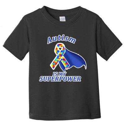 Autism Is My Superpower Super Hero Cape Toddler T-Shirt