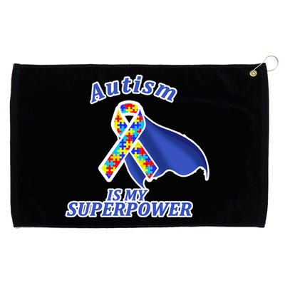 Autism Is My Superpower Super Hero Cape Grommeted Golf Towel