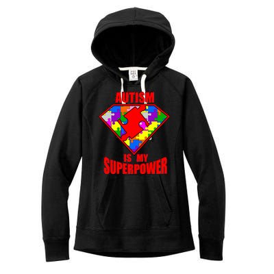 Autism Is My Superpower Superheo Women's Fleece Hoodie