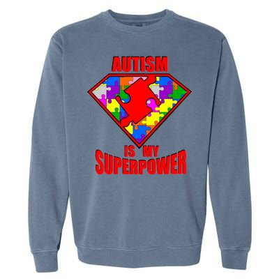 Autism Is My Superpower Superheo Garment-Dyed Sweatshirt