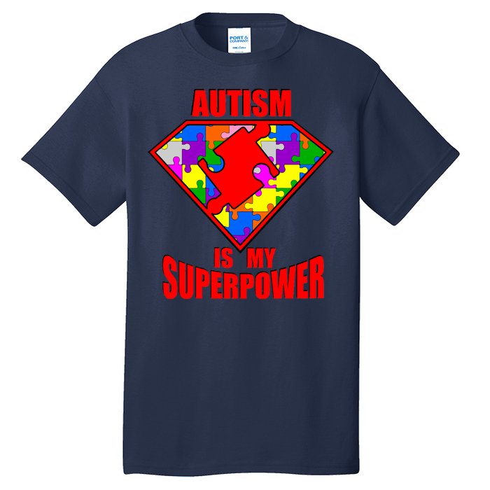 Autism Is My Superpower Superheo Tall T-Shirt