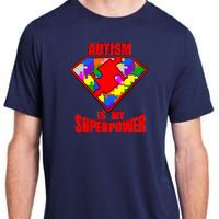 Autism Is My Superpower Superheo Adult ChromaSoft Performance T-Shirt