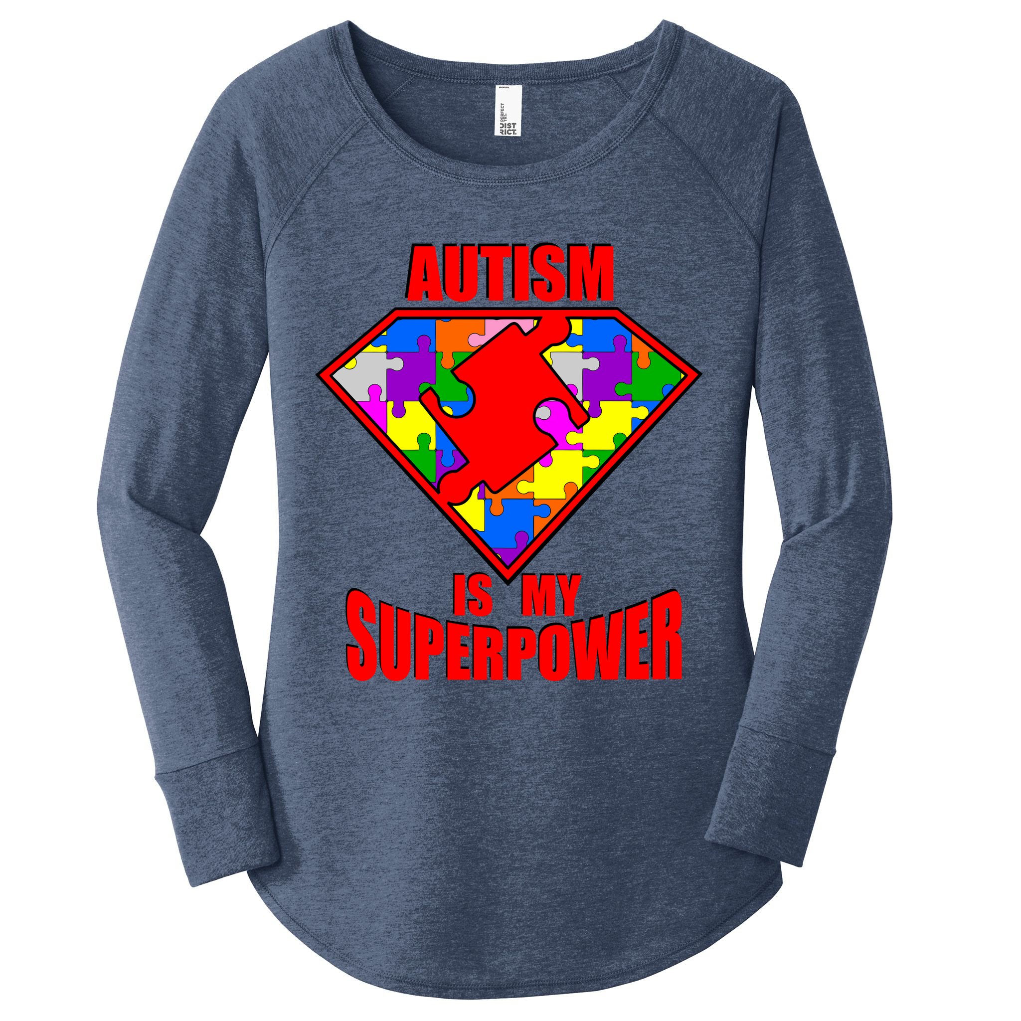 Autism Is My Superpower Superheo Women's Perfect Tri Tunic Long Sleeve Shirt