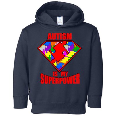 Autism Is My Superpower Superheo Toddler Hoodie