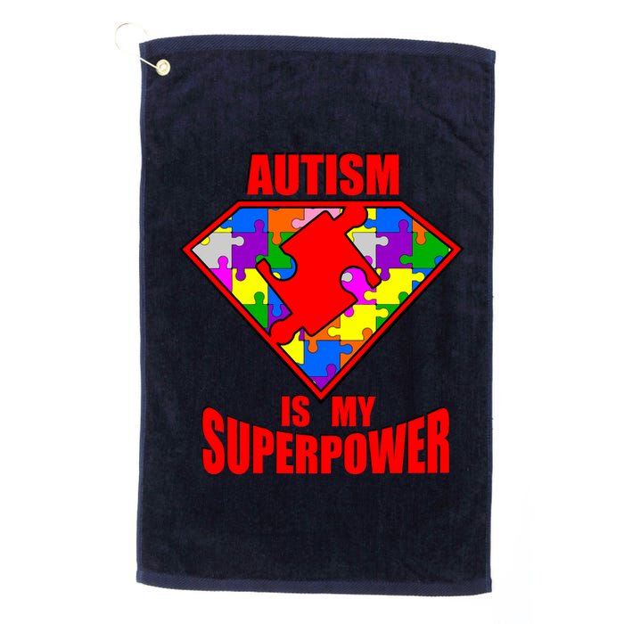 Autism Is My Superpower Superheo Platinum Collection Golf Towel