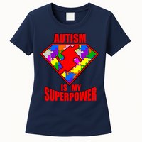 Autism Is My Superpower Superheo Womens T-Shirt