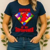 Autism Is My Superpower Superheo Womens T-Shirt