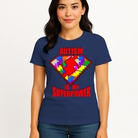 Autism Is My Superpower Superheo Womens T-Shirt