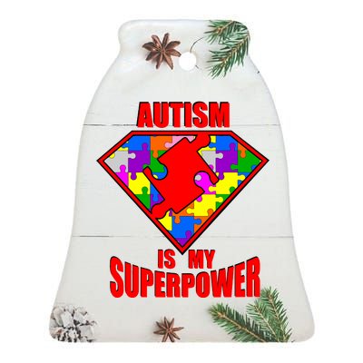 Autism Is My Superpower Superheo Ceramic Bell Ornament