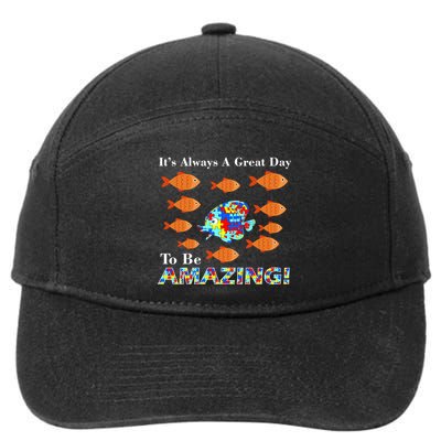 Autism It's Always A Great Day To Be Amazing 7-Panel Snapback Hat