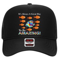 Autism It's Always A Great Day To Be Amazing Hat