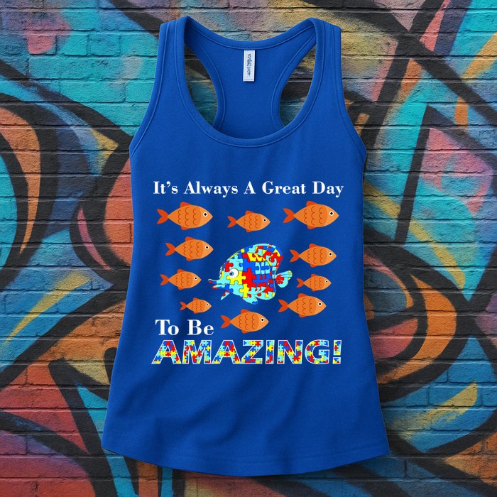 Autism It's Always A Great Day To Be Amazing Womens Tank Top