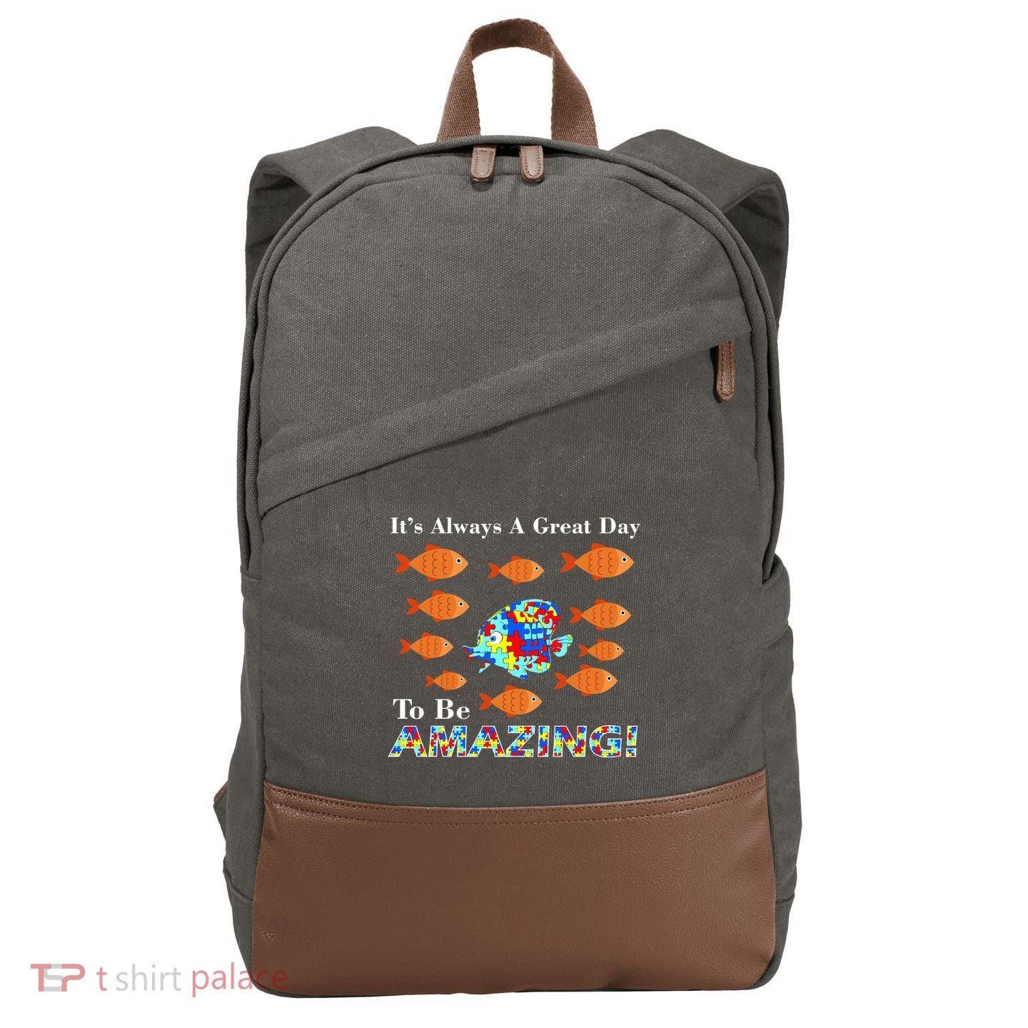 Autism It's Always A Great Day To Be Amazing Cotton Canvas Backpack