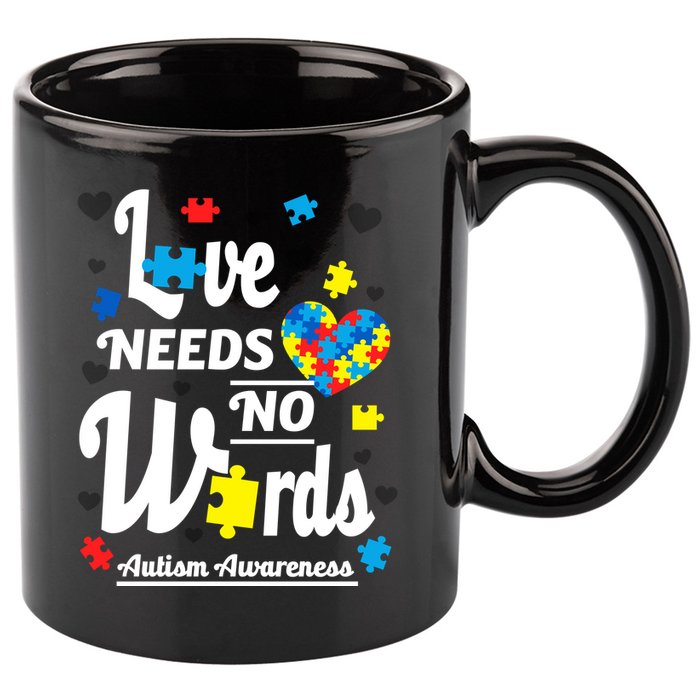 Autism Love Needs No Words 11oz C Handle Ceramic Mug