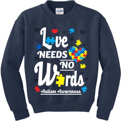 Autism Love Needs No Words Kids Sweatshirt