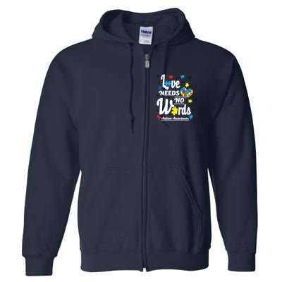 Autism Love Needs No Words Full Zip Hoodie