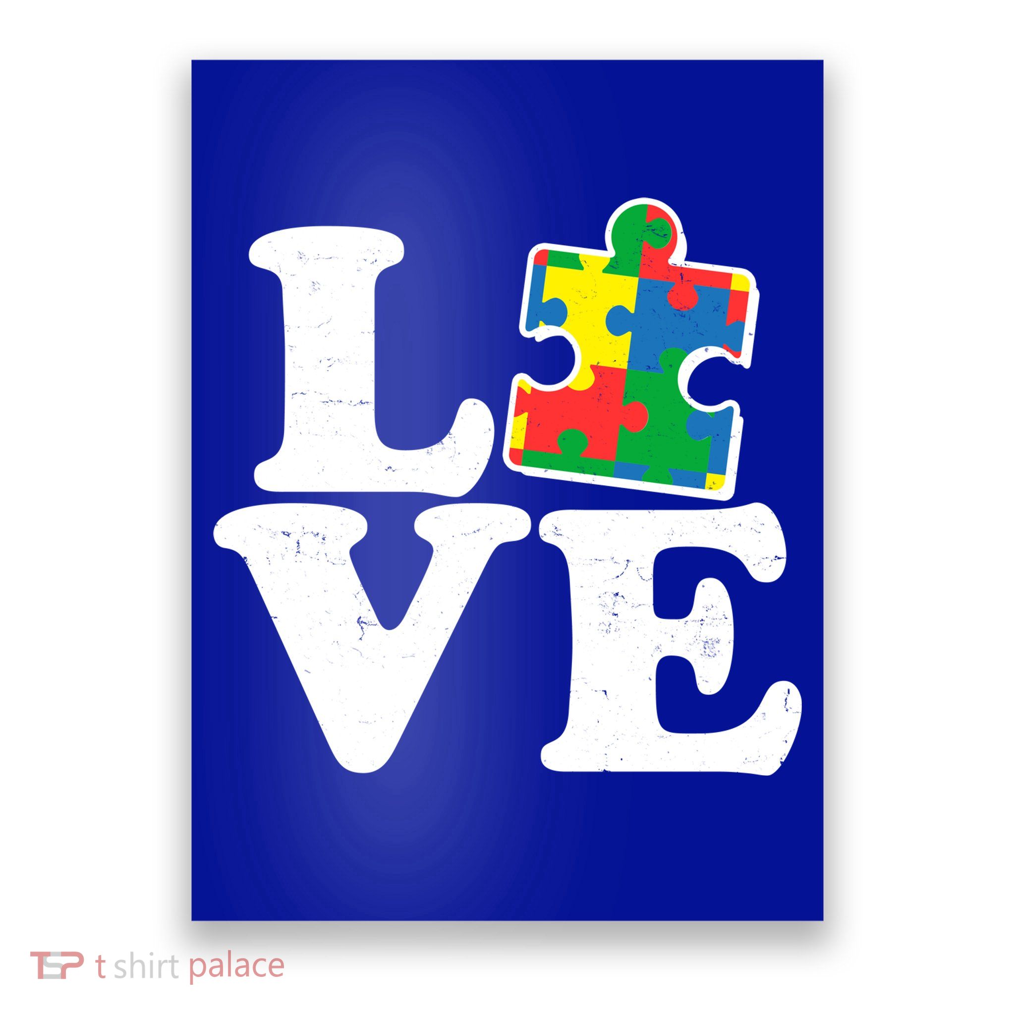 Autism Love Puzzle Piece Poster