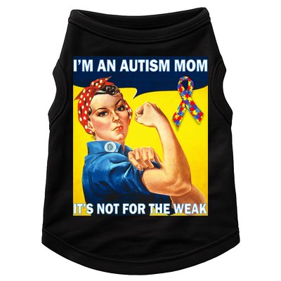 Autism Mom It's Not For The Weak Doggie Tank