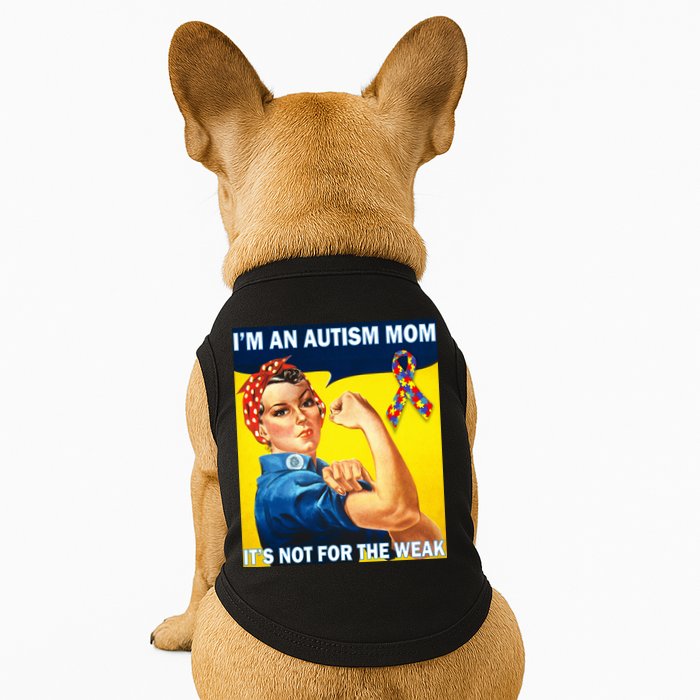 Autism Mom It's Not For The Weak Doggie Tank