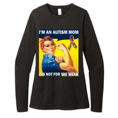 Autism Mom It's Not For The Weak Womens CVC Long Sleeve Shirt