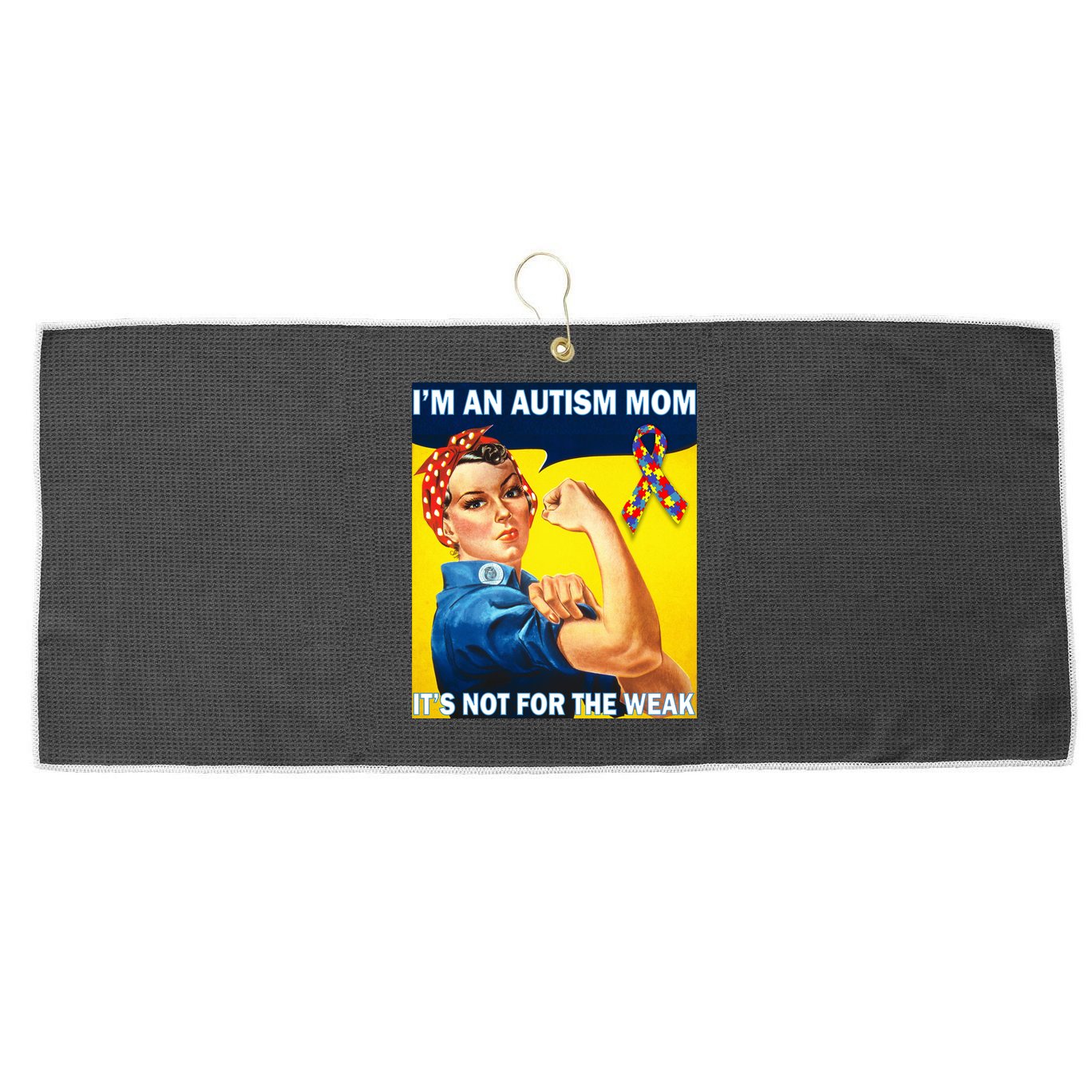 Autism Mom It's Not For The Weak Large Microfiber Waffle Golf Towel