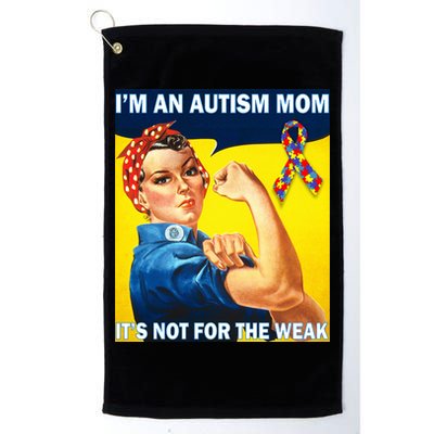Autism Mom It's Not For The Weak Golf Towel