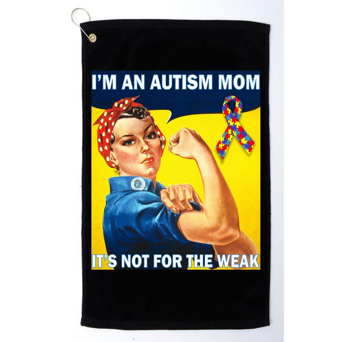 Autism Mom It's Not For The Weak Golf Towel