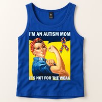 Autism Mom It's Not For The Weak Tank Top