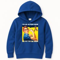 Autism Mom It's Not For The Weak Kids Hoodie